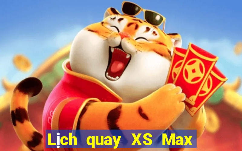 Lịch quay XS Max 4D ngày 27