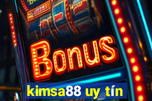 kimsa88 uy tín