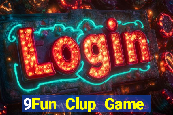 9Fun Clup Game Đánh Bài Ông Trùm Poker