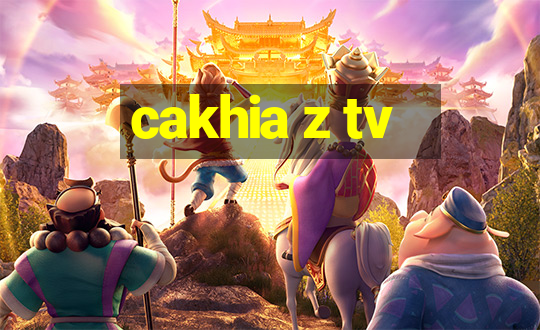 cakhia z tv