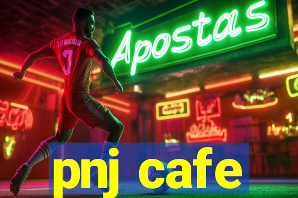 pnj cafe