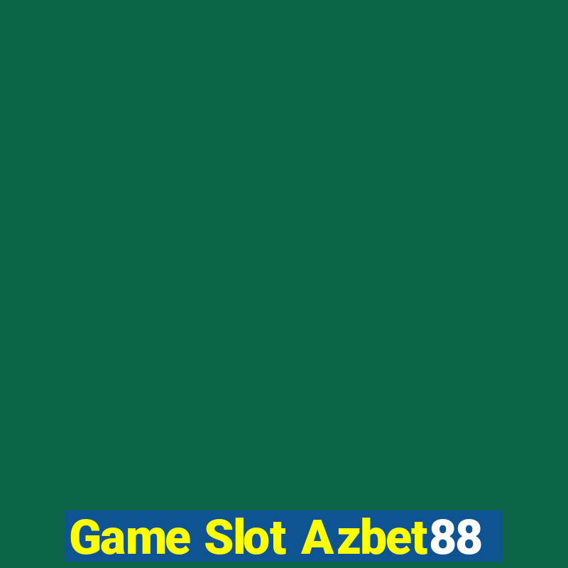 Game Slot Azbet88