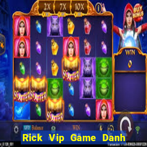 Rick Vip Game Danh Bai 3C