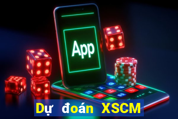 Dự đoán XSCM Thứ 3