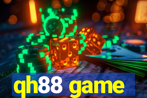 qh88 game