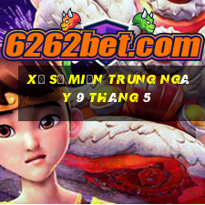 xổ số miền trung ngày 9 tháng 5