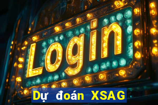 Dự đoán XSAG ngày 10