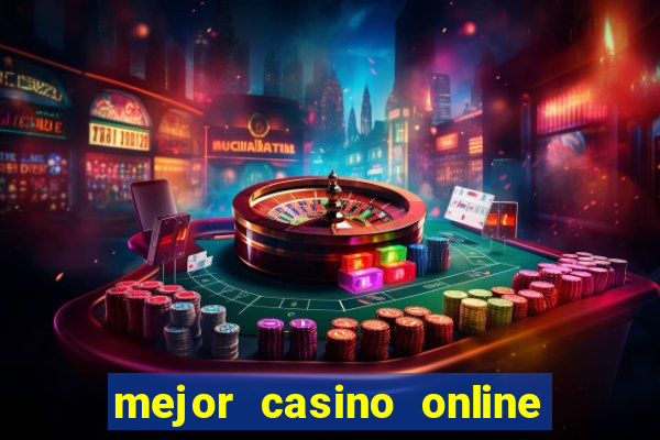 mejor casino online del mundo