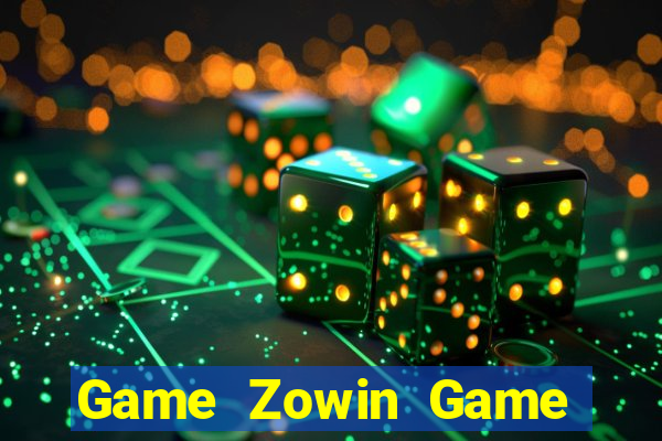 Game Zowin Game Bài Cào