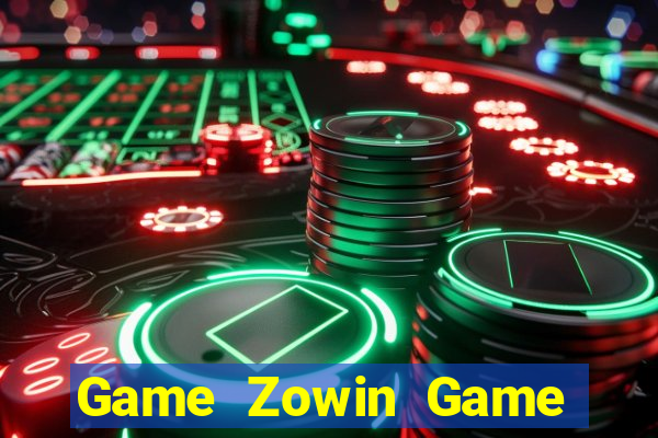 Game Zowin Game Bài Cào