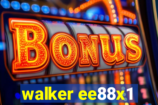 walker ee88x1