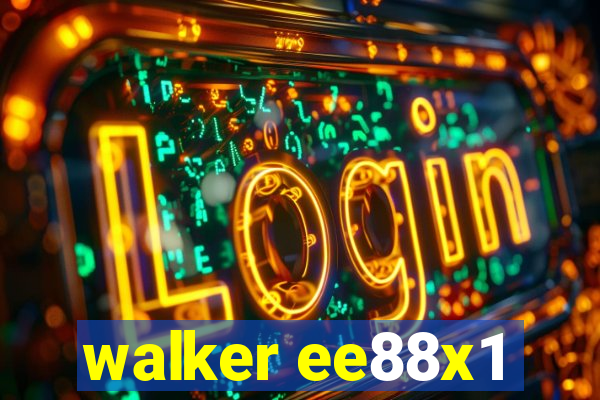 walker ee88x1