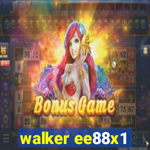 walker ee88x1