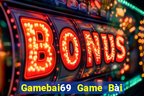 Gamebai69 Game Bài 888 Casino