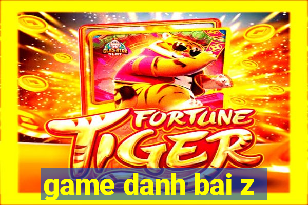 game danh bai z