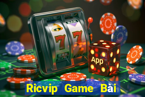 Ricvip Game Bài Uy Tín Nhất 2022