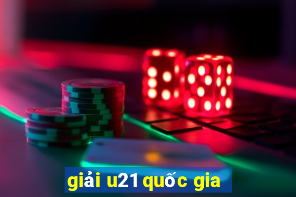 giải u21 quốc gia