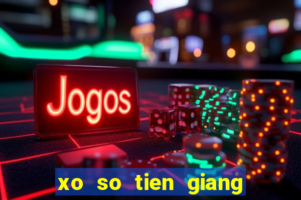 xo so tien giang 21 2