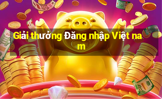 Giải thưởng Đăng nhập Việt nam