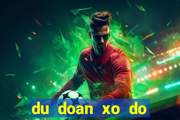 du doan xo do mien nam