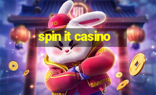 spin it casino