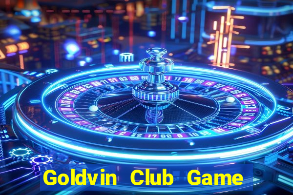 Goldvin Club Game Bài Phỏm