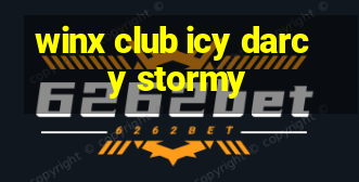 winx club icy darcy stormy