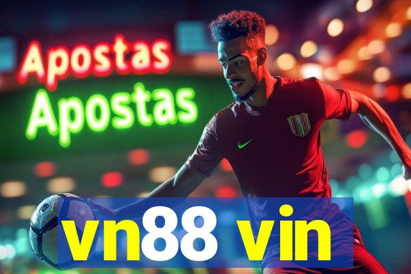 vn88 vin