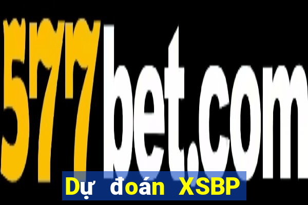 Dự đoán XSBP ngày 23