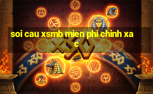 soi cau xsmb mien phi chinh xac