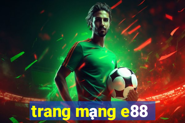 trang mạng e88