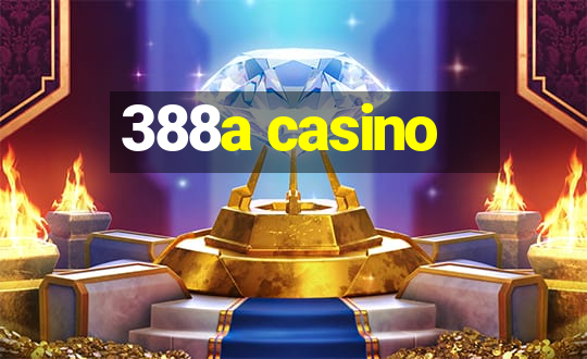 388a casino