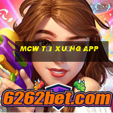 mcw tải xuống app