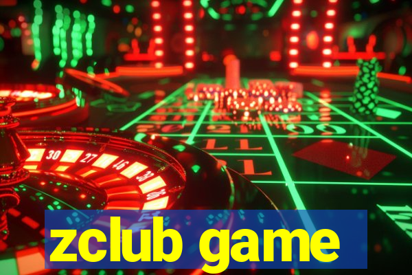 zclub game