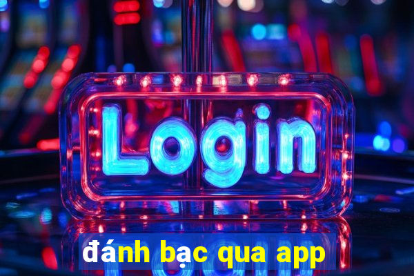 đánh bạc qua app