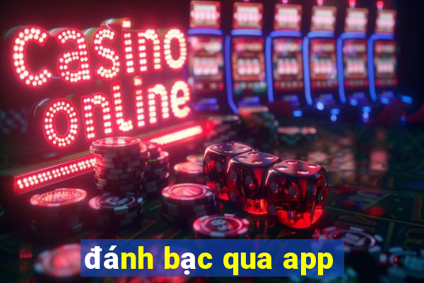 đánh bạc qua app