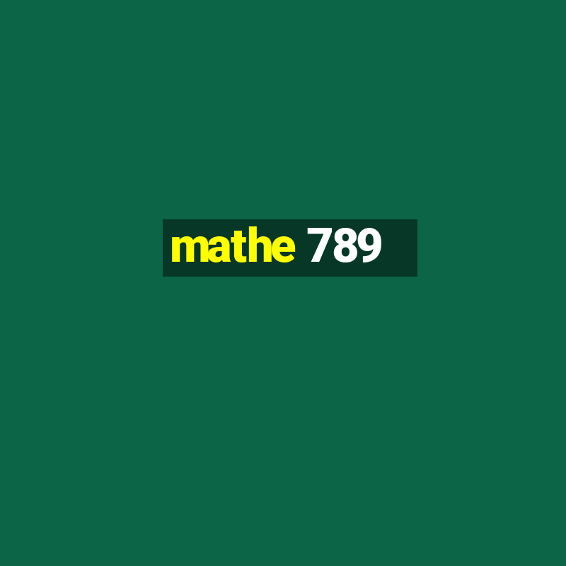 mathe 789