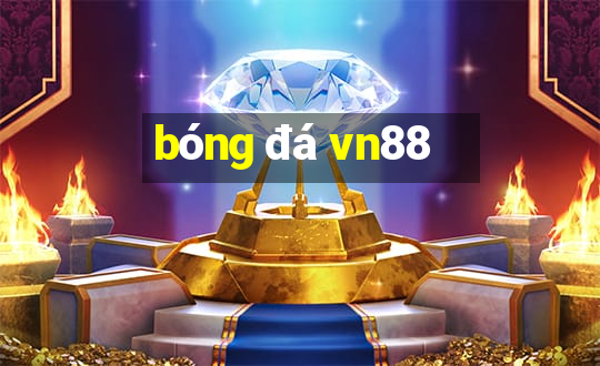 bóng đá vn88