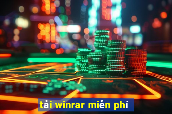 tải winrar miễn phí