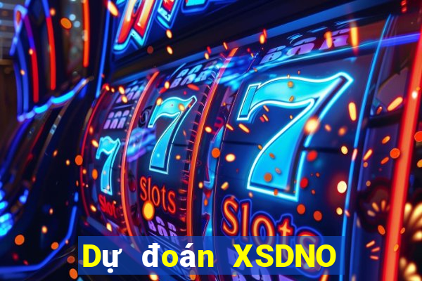 Dự đoán XSDNO ngày 30