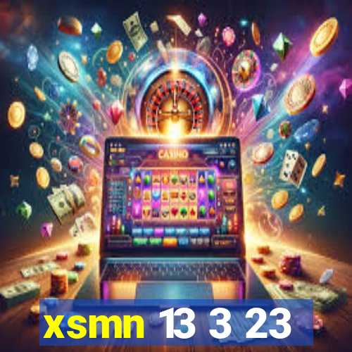 xsmn 13 3 23