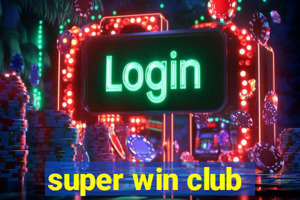 super win club