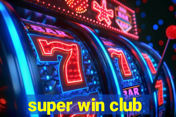 super win club