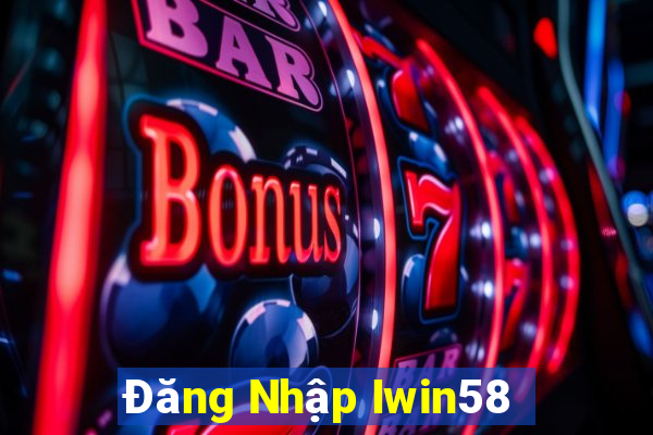 Đăng Nhập Iwin58