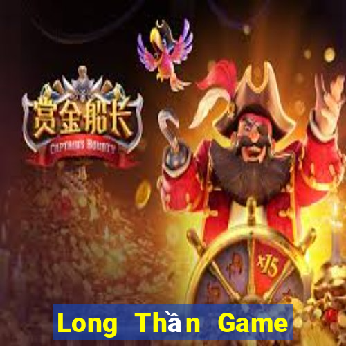 Long Thần Game Bài 247 Club