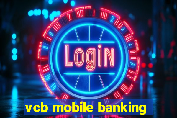 vcb mobile banking