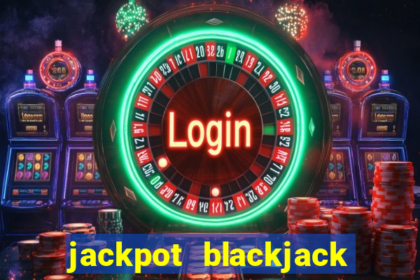 jackpot blackjack tiga delapan