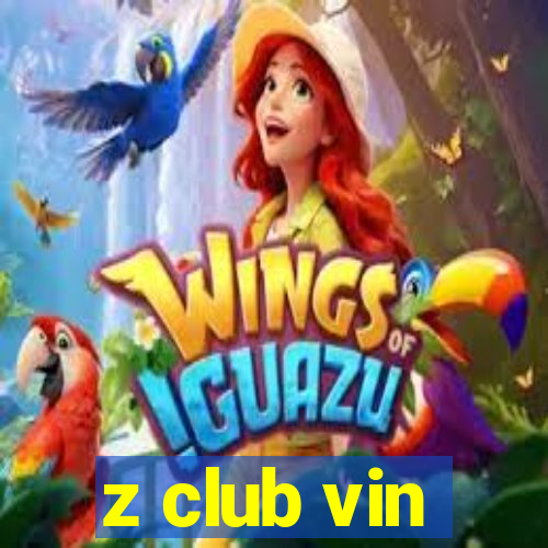 z club vin