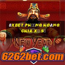 8Xbet phượng hoàng chia xổ số