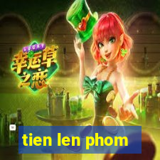 tien len phom